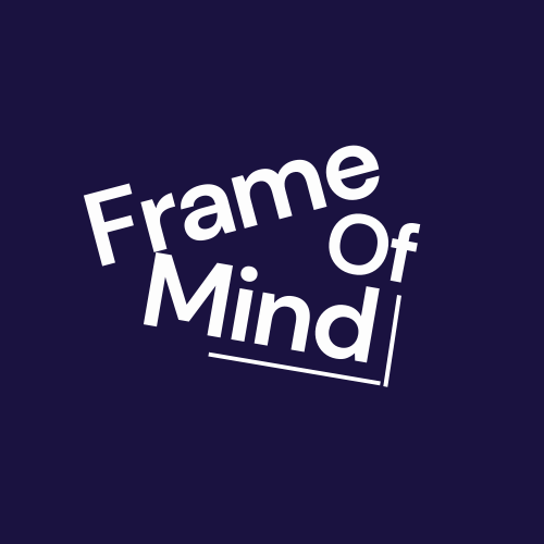 Frame of Mind